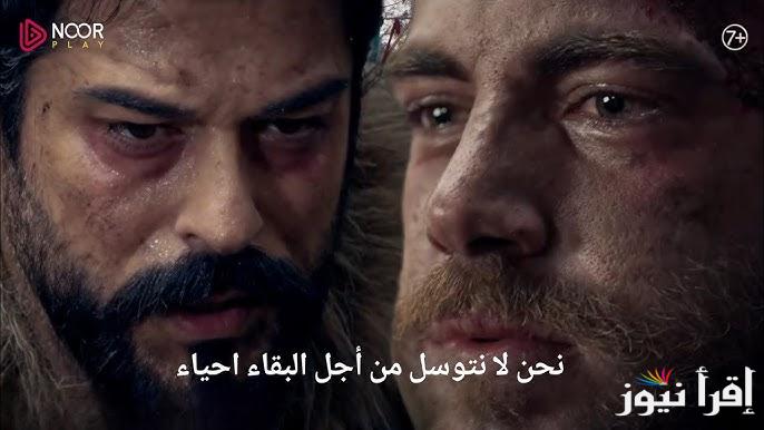 Kuruluş Osman 177.. مسلسل قيامة عثمان الحلقة 177 بعد التأجيل “موعد العرض والقنوات الناقلة”